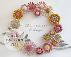 crocheted flowers arranged in a circle with the words chamelette and sage