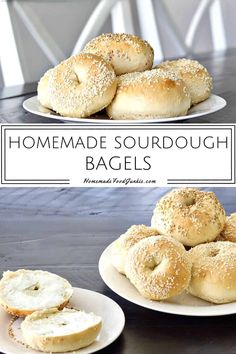 homemade sourdough bagels on white plates with text overlay that reads homemade sourdough bags