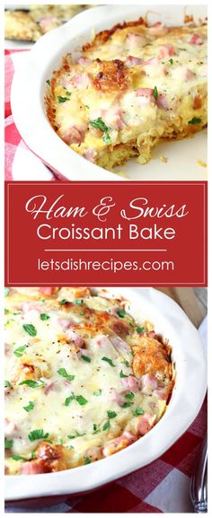 ham and swiss croissant bake in a white casserole dish on a red checkered tablecloth