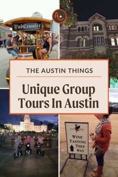 the austin things unique group tours in australia with text overlay that reads, the austin things unique group tours in australia