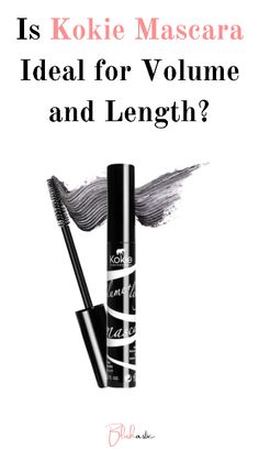 Kokie Volume and Length Mascara is doing rounds in the beauty market. It claims to be that ‘all-in-one mascara’ that makes your eyes speak. But should you trust it enough to buy it? Let us know everything about its brand. Kokie Cosmetics, Length Mascara, Eyes Speak, Short Lashes, Mascara Review, Beauty Marketing, Mild Cleanser, Mascara Tips, Best Mascara