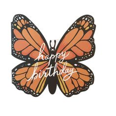 an orange butterfly with the words happy birthday on it