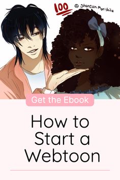 the cover of how to start a webtoon with an image of two people