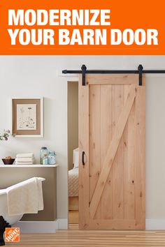 an open barn door with the words modernize your barn door