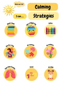 a poster with some different things in the middle and one that says, calming strategies