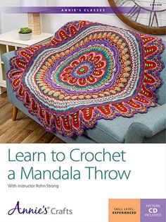 a crochet afghan on a couch with the title learn to crochet a mandala throw