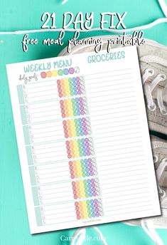 a printable meal planner with the text, 21 day fix for meal planning printables