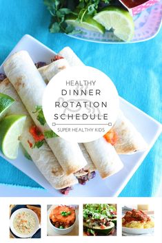 the healthy dinner rotation schedule is displayed on a plate with limes and other foods