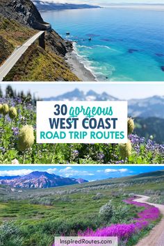 the best road trip routes in west coast