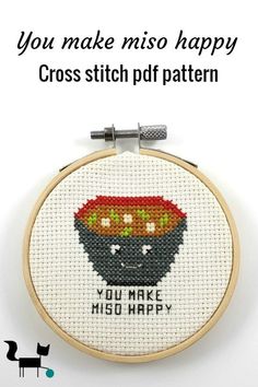 a cross stitch pattern with the words you make miso happy on it and an image of