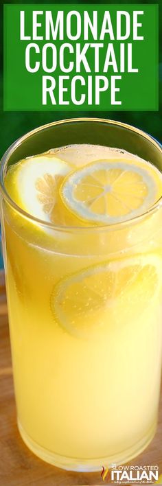 lemonade cocktail recipe in a glass on a cutting board