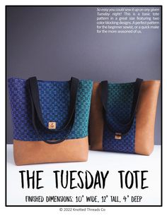 two bags sitting next to each other with the words the tuesday tote on them