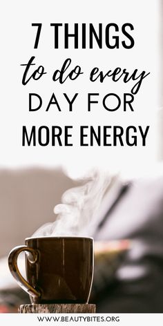 7 things to do every day for more energy. Make these healthy habits a part of your morning routine, or daily routine! | self-care tips and ideas Power Workout, Have More Energy, Energy Boosters, Healthy Lifestyle Tips, Detox Juice, Healthy Living Tips