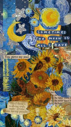 a painting with words written on it and sunflowers