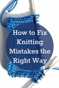 the words how to fix knitting makes the right way