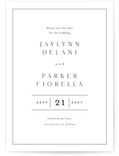 a wedding card with the words, save the dates and date printed in black ink