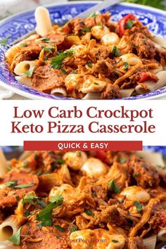 low carb crockpot keto pizza casserole with pasta and meat