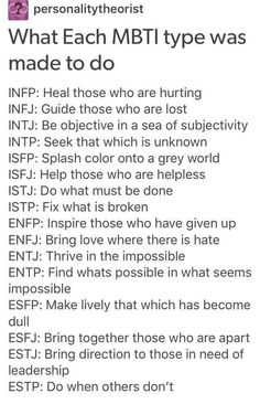 Help those who are helpless Istp Estp, Mbti Facts, Intj Infj, Personality Mbti, Infp Infj, Infj Isfj, Briggs Personality Test