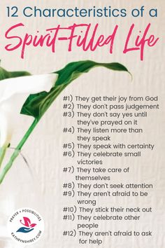 the 12 characteristics of a spirit - filled life, with text overlaying it