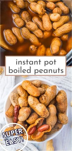 instant pot boiled peanuts in a bowl with text overlay that reads instant pot boiled peanuts