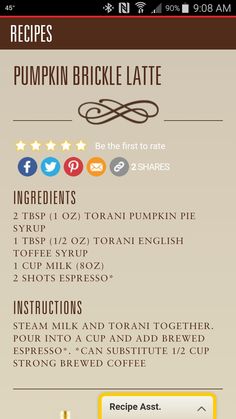 the recipe list for pumpkin brickle latte is shown in this screenshote