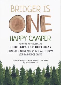 a birthday party card with the words,'happy camper'and trees on it