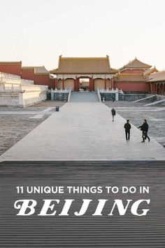 two people walking down a walkway in front of a building with the words, 11 unique things to do in beijing