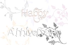 happy anniversary card with flowers and leaves on the front, in pink and grey colors