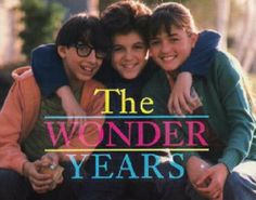 an advertisement for the wonder years with three young boys hugging each other and smiling at the camera