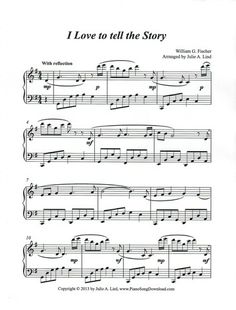 sheet music with the words i love to tell the story