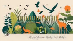 an image of the international day for bioticical events with animals and plants on it