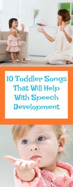 the words 10 toddler songs that will help with speech development are in front of two children