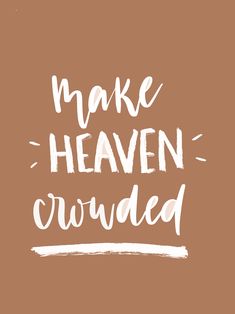 Make Heaven Crowded, What I Like About You, Bible Notes, Happy Words, Verse Quotes, Bible Inspiration, Bible Verses Quotes, Jesus Quotes, Quotes About God