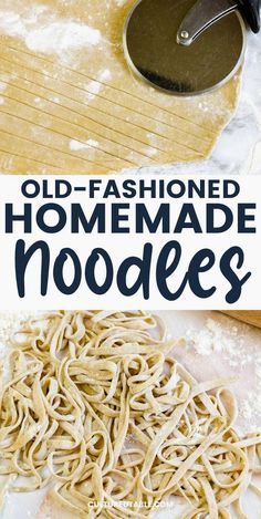 old - fashioned homemade noodles are ready to be cooked in the oven and then put together