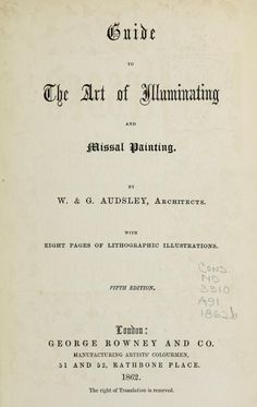 an old book with writing on the front and back cover, which reads guide to the art of illuminating