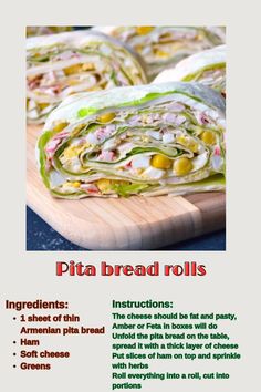 the recipe for pita bread rolls is shown on a cutting board with instructions to make it