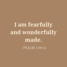 a brown background with the words i am fearless and wonderfully made, in white