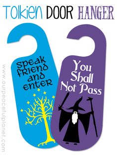 two door hangers with the words speak friend and not pass