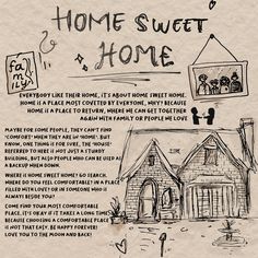 a drawing of a house with the words home sweet home written in black on it