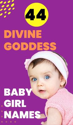 baby girl names for divine goddesss