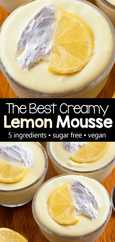 the best creamy lemon mousse is made with 5 ingredients, sugar free and vegan