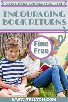 children sitting in the grass reading books with text overlay that reads encouraging book returns