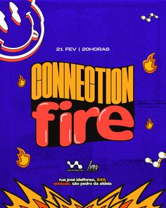 the poster for connection fire is shown in purple and orange colors, with flames coming out of