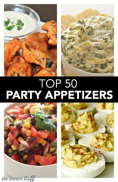 the top 50 party appetizers are in this collage with text overlay