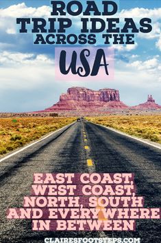 road trip ideas across the usa east coast, west coast, north south and everywhere in between