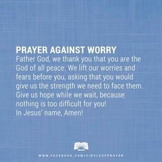 a blue background with the words prayer against worry