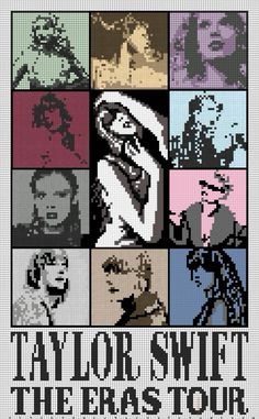 a cross stitch pattern with the words taylor swift, the eras tour in black and white