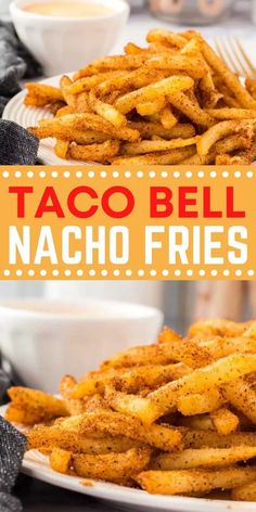 taco bell nacho fries on a white plate with the words taco bell nacho fries