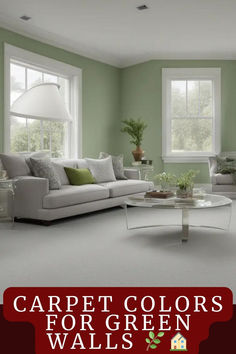 a living room with green walls and white furniture in the center is an advertisement for carpet colors for green walls