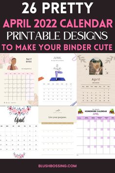 the printable calendar is shown with text that reads, 26 pretty april 2021 calendar printable designs to make your binder cute